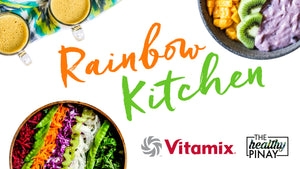 Rainbow Kitchen: Vitamix Philippines and The Healthy Pinay Collaboration at VegFest Pilipinas 2017